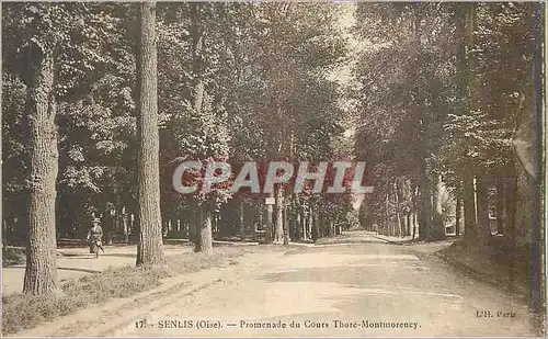 Cartes postales Senlis (Oise) Promenade du Cours Thore Montmorency
