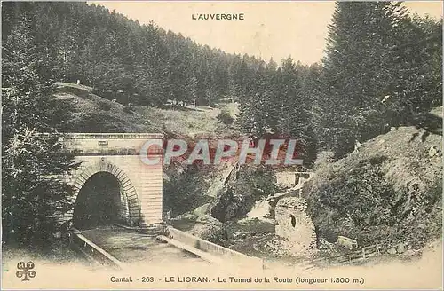 Ansichtskarte AK Le Lioran L'Auvergne Le Tunnel de la Route (Longueur 1800 m)