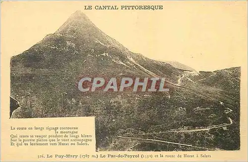 Cartes postales Le Cantal Pittoresque Le Puy Mary (1787 m) Le Pas de Peyrol (1552) et la Route de Murat a Salers