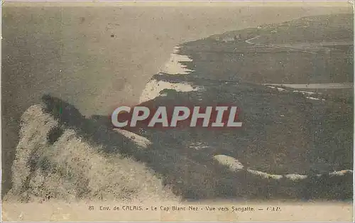 Cartes postales Env de Calais Le Cap Blanc Nez Vue vers Sangatte