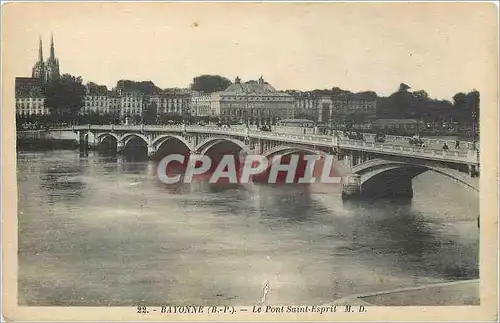 Cartes postales Bayonne (B P) Le Pont Saint Esprit