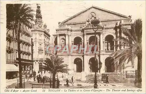 Cartes postales Toulon Cote d'Azur Le Theatre et la Caisse d'Epargne