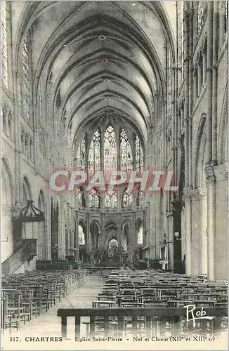 Ansichtskarte AK Chartres Eglise Saint Pierre Nef et Choeur (XIIe et XIIIe S)