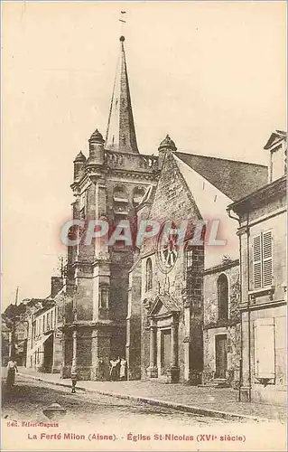 Ansichtskarte AK La Ferte Milon (Aisne) Eglise St Nicolas (XVIe Siecle)