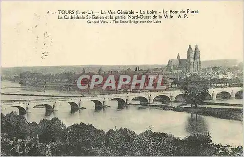 Cartes postales Tours (I et L) La Vue Generale La Loire Le Pont de Pierre