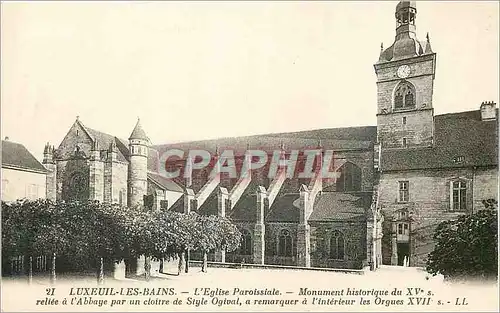 Cartes postales Luxeuil les Bains L'Eglise Paroissiale Monument Historique du XVe S
