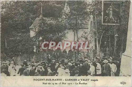 REPRO Nogent sur Marne Garnier et Valet Nuit du 14 au 15 Mai 1912 Le Pavillon