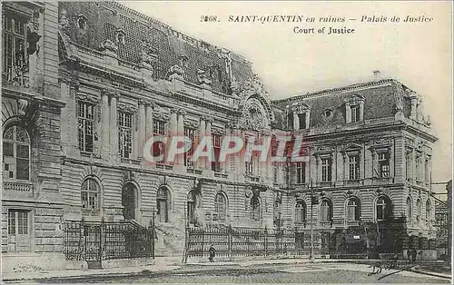 Cartes postales Saint Quentin en Ruines Palais de Justice Militaria
