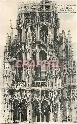 Cartes postales La Cathedrale de Rouen Tour de Beurre Details du Sommet