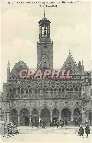 Cartes postales Saint Quentin en Ruines L'Hotel de Ville