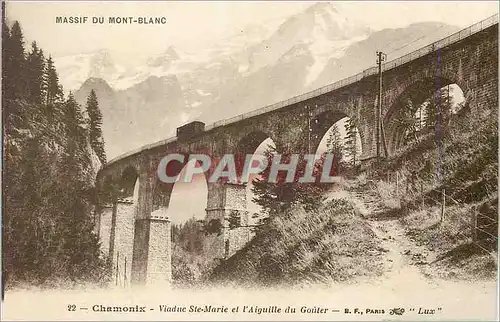 Ansichtskarte AK Chamonix Mont Blanc Viaduc Ste Marie et l'Aiguille du Gouter