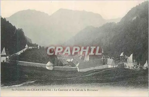 Cartes postales St Pierre de Chartreuse Le Couvent et le Col de la Ruchere