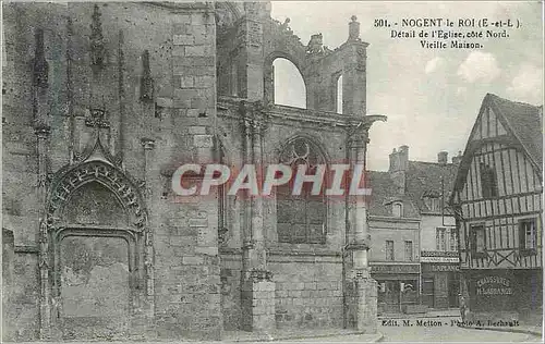 Cartes postales Nogent le Roi (E et L) Detail de l'Eglise Cote Nord Vieille Maison