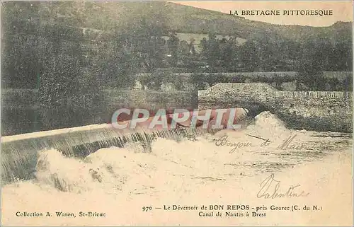 Cartes postales Le Deversoir de Bon Repos La Bretagne Pittoresque pres Goarec (C du N)