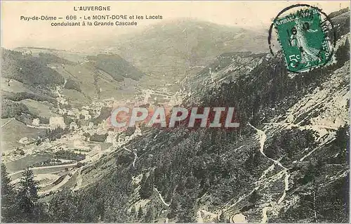 Ansichtskarte AK Le Mont Dore Puy de Dome L'Auvergne Les Lacets Conduisant a la Grande Cascade