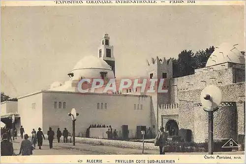 Cartes postales Paris Exposition Coloniale Iternationale Algerie Pavillon Cote Sud Algerien