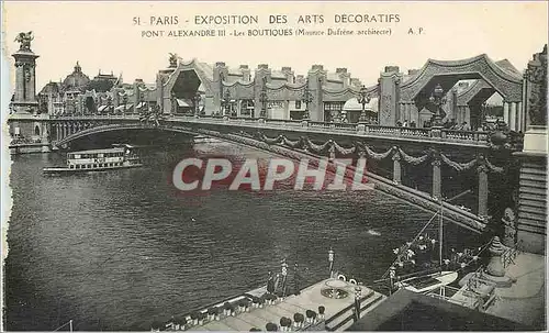 Cartes postales Exposition des Arts Decoratifs Pont Alexandre III Les Boutiques