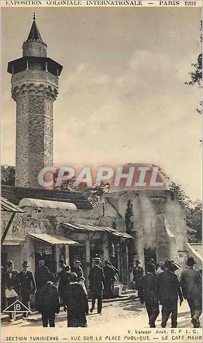 Ansichtskarte AK Paris 1931 Exposition Coloniale Iternationale Section Tunisienne Vue sur la Place Publique