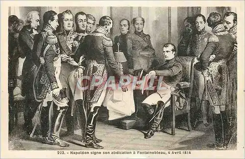 Ansichtskarte AK Napoleon Signe son Adbication a Fontainebleau 4 Avril 1814