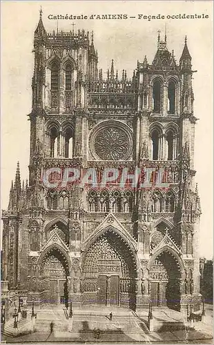 Ansichtskarte AK Cathedrale d'Amiens Facade Occidentale