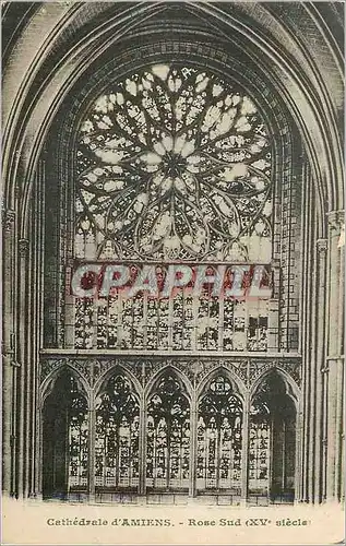 Cartes postales Cathedrale d'Amiens Rose Sud (XVe Siecle)