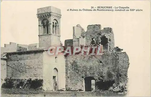 Ansichtskarte AK Beaucaire La Chapelle et Ruines du Chateau de Montmorency Construit au XIIIe Siecle