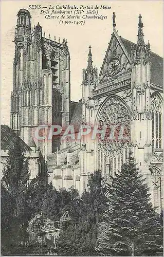 Cartes postales Sens La Cathedrale Portail de Moise Style Flamboyant (XVe Siecle) Oeuvre de Martin Chambridges