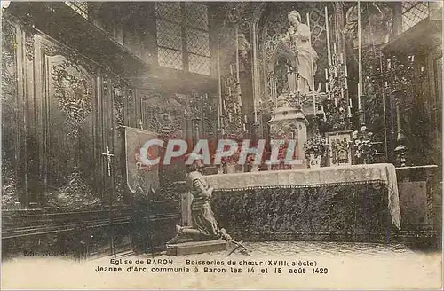 Ansichtskarte AK Eglise de la Baron Boisseries du Choeur (XVIIIe Siecle) Jeanne d'Arc Communia a Baron