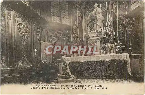 Cartes postales Eglise de la Baron Boisseries du Choeur (XVIIIe Siecle) Jeanne d'Arc Communia a Baron