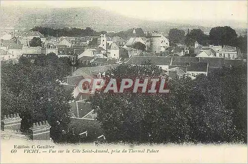 Cartes postales Vichy Vue sur la Cote Saint Amand prise du Thermal Palace