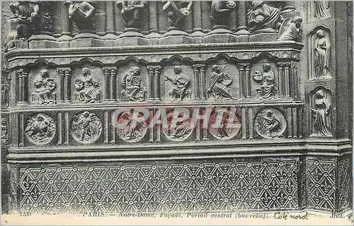 Cartes postales Notre Dame Facade Portail Central (Bas Relief) Cote Nord