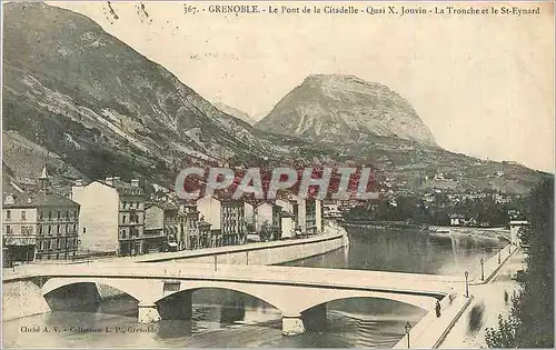 Ansichtskarte AK Grenoble Le Pont de la Citadelle Quai X Jouvin La Tronche et le St Eynard
