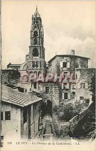 Cartes postales Le Puy Le Clocher de la Cathedrale