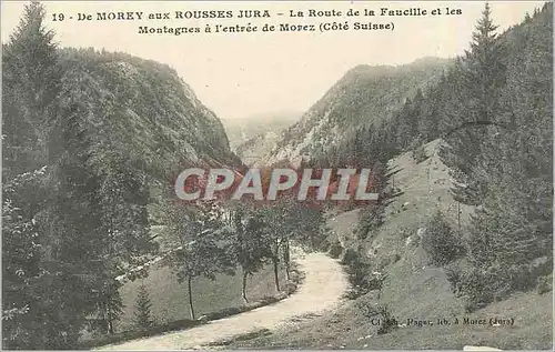 Ansichtskarte AK De Morey aux Rousses Jura La Route de la Faucille et les Montagnes a l'Entree de Morez (Cote Sui