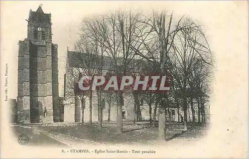 Cartes postales Etampes Eglise Saint Martin Tour penchee (carte 1900)