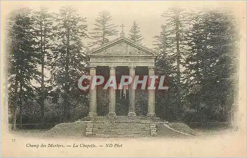 Cartes postales Champ des Martyrs La Chapelle (carte 1900)