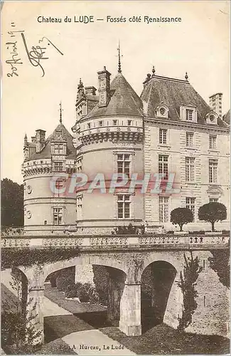 Cartes postales Chateau du Lude Fosses cote Renaissance