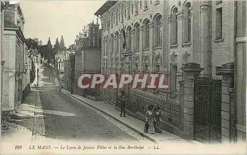 Cartes postales Le Mans Le Lycee de Jeunes Filles et la Rue Bertholol