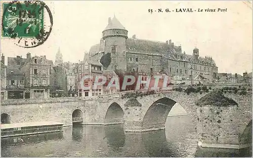 Cartes postales N G Laval le vieux Pont