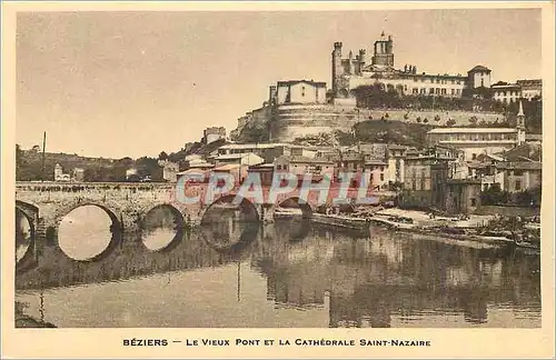 Ansichtskarte AK Beziers Le Vieux Pont et la Cathedrale Saint Nazaire