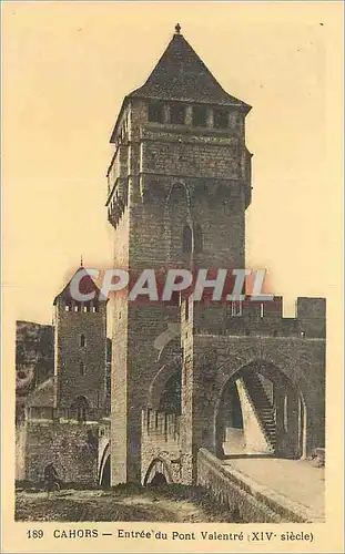 Cartes postales Cahors Entree du Pont Valentre xiv siecle