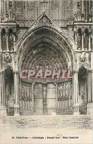 Cartes postales Chartres Cathedrale Portail Sud Baie Cathedrale