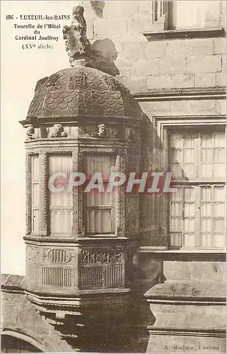 Ansichtskarte AK Luxeuil les Bains Tourelle de l Hotel du Cardinal Jouffroy xv siecle