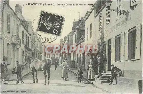 REPRO Senonches E et L Rue de Dreux et Bureau de Poste