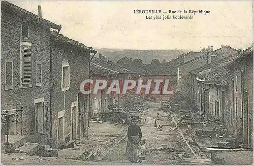 REPRO Lerouville Rue de la Republique Les plus jolis boulevards Adolpher sur la paille