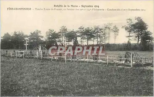 Cartes postales Batalle de Marne Septembre 1914 Fere Champenoise Tombe Route de Bannes Soldiers des d Infanterie