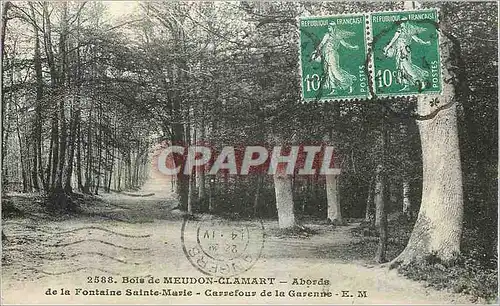 Cartes postales Bois de Meudon Clamart Aborde de la Fontaine Sainte Marie Carrefour de la Garrenne