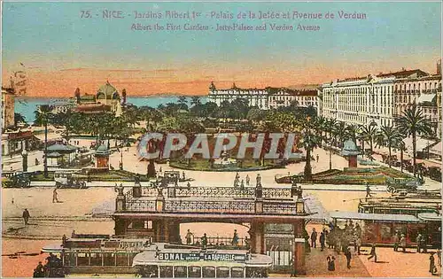 Cartes postales Nice Jardins Albert Palais de la Jefee et Avenue de Verdun Tramway