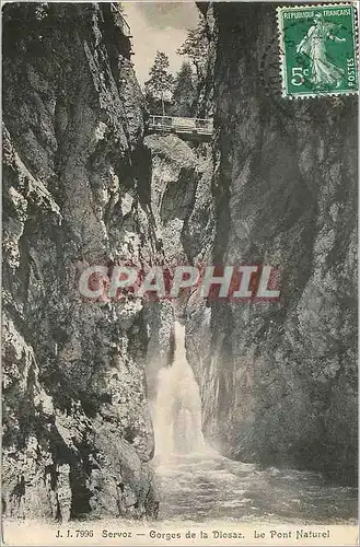 Cartes postales Servoz Gorges de la Diosaz Le Pont Naturel