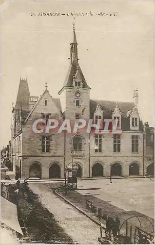Cartes postales Libourne L Hotel de Ville